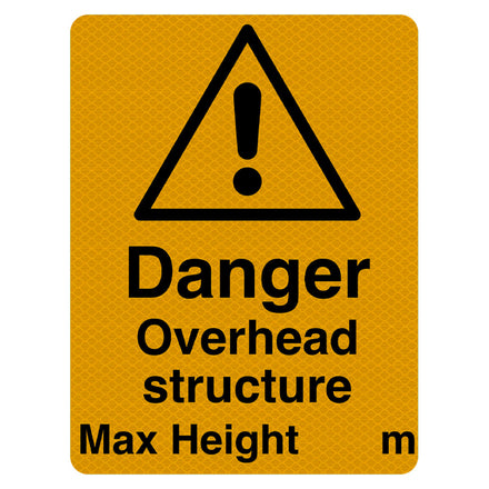 Danger Overhead Structure Max Height Sign R2/RA2 (fixings not included)