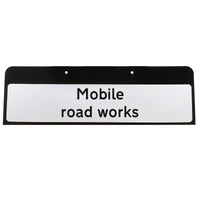 Mobile Road Works Sign QuickFit EnduraSign Drop Supplementary Dia 7001.1 | 870x275mm