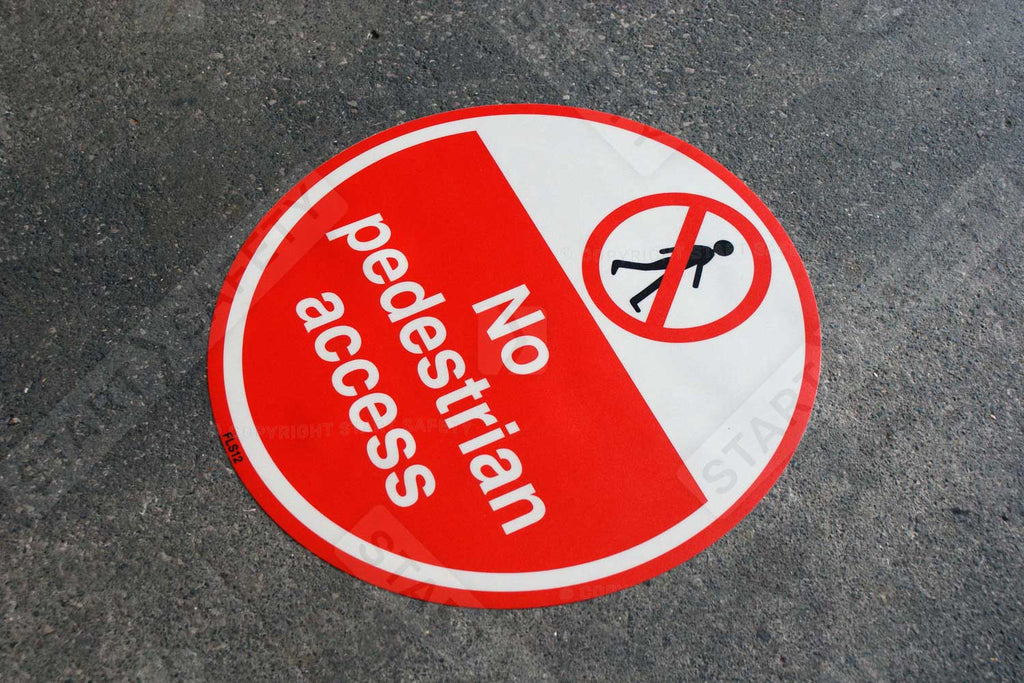 No Pedestrian Access Floor Sign - Self Adhesive