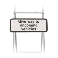 Give Way To Oncoming Vehicles Sign Quick Fit (face only) | Dia. 615.1 | 725x275mm