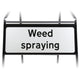 Weed Spraying Supplementary Plate - Metal Sign