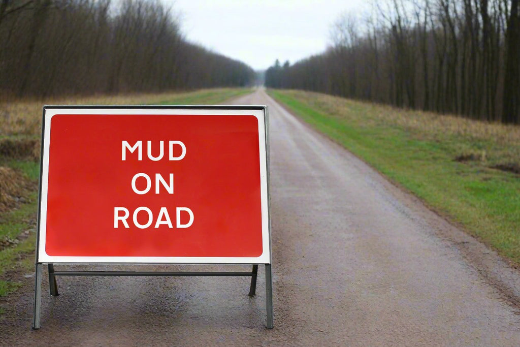 Mud on Road Sign - Zintec Metal Sign Face | 1050x750mm