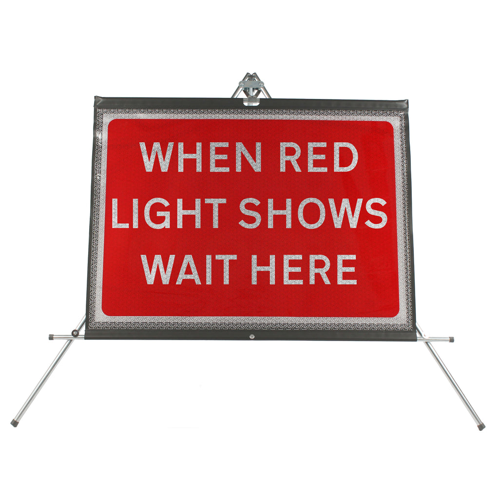 When Red Light Shows Wait Here dia. 7011 - Roll Up Sign / RA1 | 1050x750mm