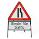 Road Narrows Right Sign - Inc. 'Single file traffic' Sup Zintec Metal Sign Dia 517 Face | 750mm