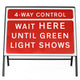 3/4-Way Control Wait HERE Until Green Light Shows Sign - Zintec Metal Sign Dia 7011.1 Face | 1050x750mm