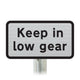 'Keep in low gear' Supplementary Plate - Post Mount Diagram 526 R2/RA2