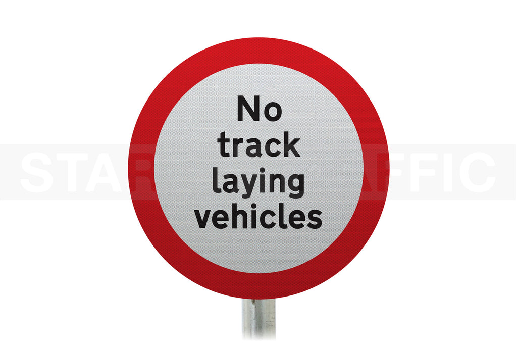 Track-Laying Vehicles Prohibited Post Mount Sign- 622.4 R2/RA2 (Face Only)