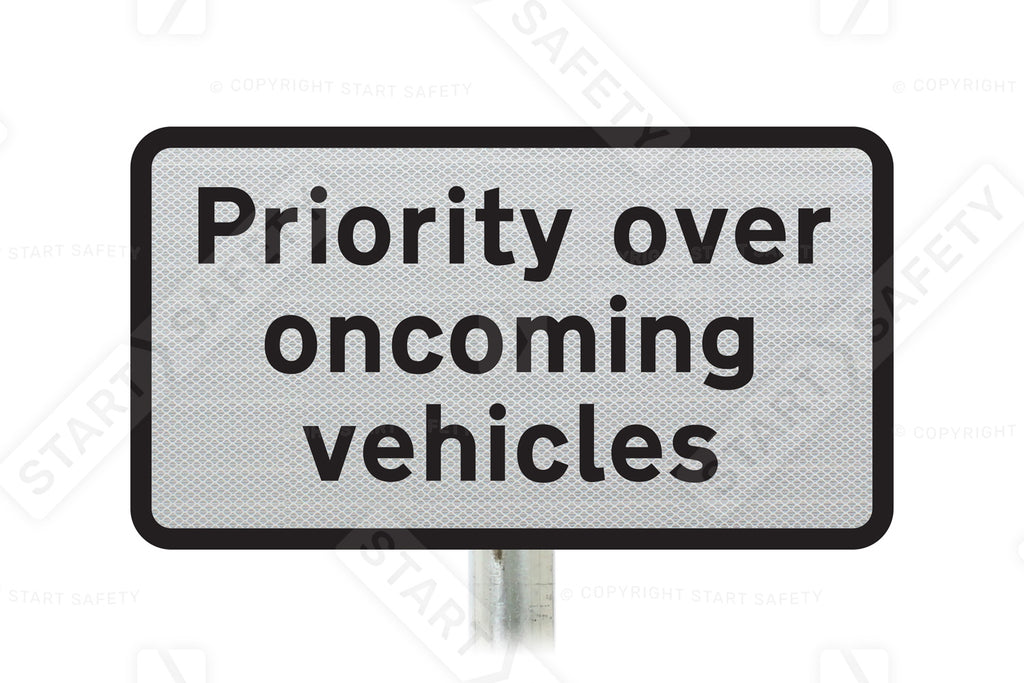 Priority over oncoming vehicles' Supplementary Plate - Post Mount Dia. 811.1 R2/RA2