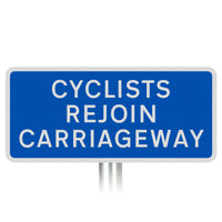 ‘CYCLIST REJOIN CARRIAGEWAY’ Dia. 966 - Post Mounted Sign - Composite Inc. Channel/ RA2