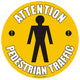 Attention Pedestrian Traffic Floor Sign - Self Adhesive