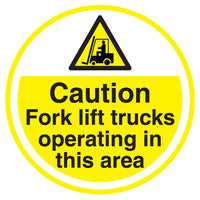 Caution Fork Lift Trucks Floor Sign - 430mm - Self Adhesive