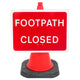 'Footpath Closed' Cone Sign  (Cone Sold Separately)