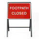 Footpath Closed Sign - Zintec Metal Sign Face | 600x450mm