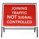 Joining Traffic NOT Signal Controlled Sign - Zintec Metal Sign Dia 7022 Face | 1050x750mm