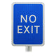 Blue Car Park 'No Exit' Sign Post Mounted R2/RA2