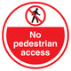 No Pedestrian Access Floor Sign - Self Adhesive