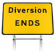 Diversion Ends Sign Diagram 2702 |Quick Fit (face only) | 1050x750mm