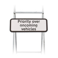 Priority Over Oncoming Vehicles Supplementary Sign Quick Fit  (face only) | Dia. 811.1 | 725x275mm