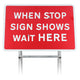 When Stop Sign Shows Wait Here Sign Diagram 7011 |Quick Fit (face only) | 1050x750mm