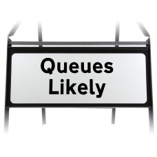 Queues Likely Supplementary Plate - Metal Sign