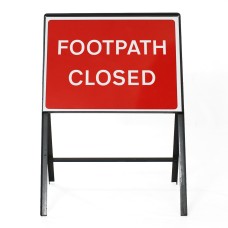 Footpath Closed Sign - Zintec Metal Sign Face | 600x450mm
