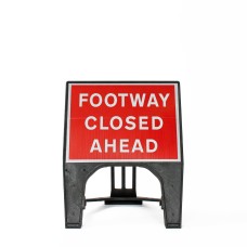 Footway Closed Ahead Sign - Q-Sign