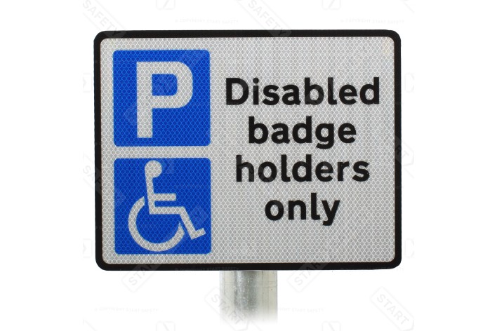 Disabled Badge Holders Only Sign Post Mounted R2 Dia 661A