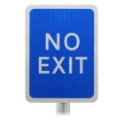 Blue Car Park 'No Exit' Sign Post Mounted R2/RA2
