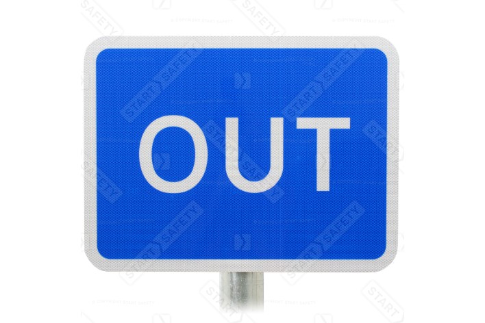 'OUT' Sign - Post Mounted R2 - Diagram 834