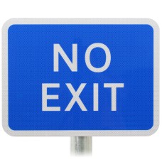 NO EXIT Sign DIA 835 Post Mounted Various Sizes R2/RA2