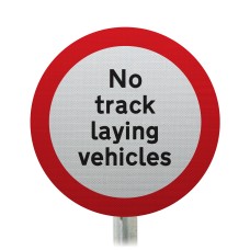 Track-Laying Vehicles Prohibited Post Mount Sign- 622.4 R2/RA2 (Face Only)