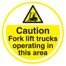 Caution Fork Lift Trucks Floor Sign - 430mm - Self Adhesive