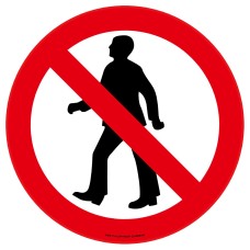 No Pedestrians Floor Sign - Self Adhesive