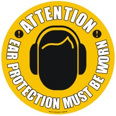 Attention Ear Protection Must Be Worn Floor Sign - Self Adhesive