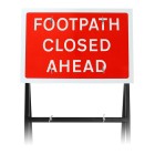 'Footpath Closed Ahead' Sign |Quick Fit (face only)