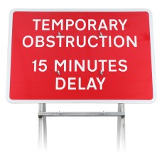 Temporary Obstruction 15 Minutes Delay' Quick Fit Sign 1050x750mm RA1 (Face Only)