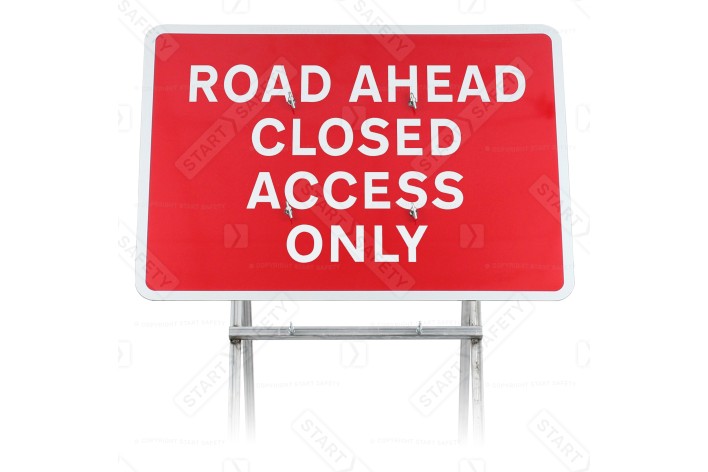 Road Ahead Closure Access Only Sign (face only)