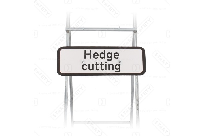 7001.1 Hedge Cutting Supplementary Sign for Quick Fit Sign Mounting (face only)