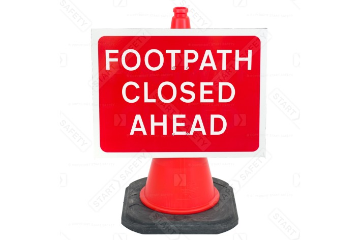 'Footpath Closed Ahead' Cone Sign - Cone Sold Separately