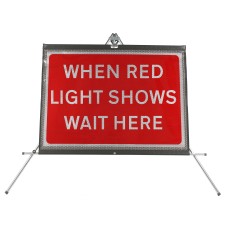 When Red Light Shows Wait Here dia. 7011 - Roll Up Sign / RA1 | 1050x750mm
