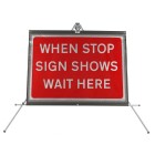 When Stop Sign Shows Wait Here dia. 7011 - Roll Up Sign / RA1 | 1050x750mm