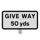 'Give Way 50 yds' Supplementary Plate - Post Mount Diagram 503 R2/RA2
