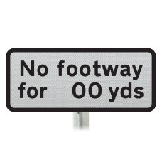 'No footway for 400 yds' Supplementary Plate - Post Mount Diagram 547.3 R2/RA2
