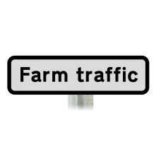 'Farm traffic' Supplementary Plate - Post Mount Dia 553.2 R2/RA2