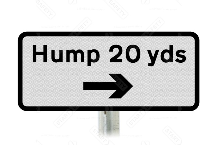 Humps for 300 yards Inc Arrow  Sup Plate Road Sign Post Mounted (Face Only)