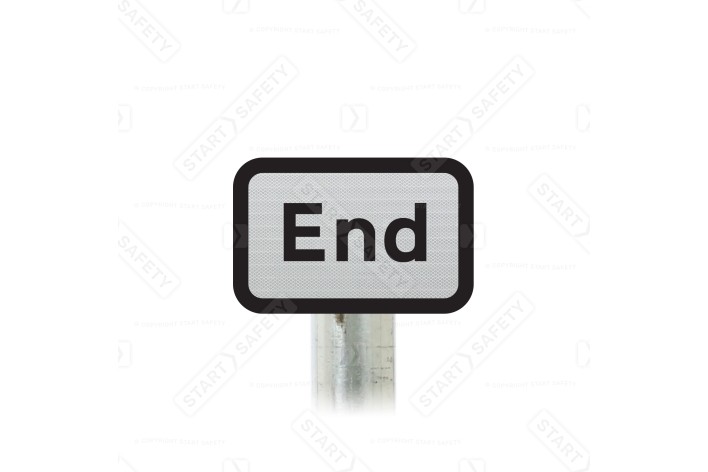 End Sup Plate Road Sign Post Mounted (Face Only)