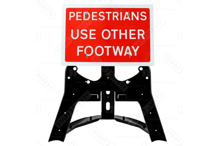 'Pedestrians Use Other Footway' QuickFit EnduraSign 7018 Inc. Stand & Face