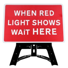 When Red Light Shows Wait Here Sign QuickFit EnduraSign Dia 7011 | 1050x750mm