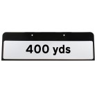400 yds Sign QuickFit EnduraSign Drop Supplementary Plate Dia 572 | 870x275mm (face only)
