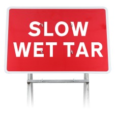 Slow Wet Tar' Quick Fit Sign Dia 7010.1 (face only) | 1050x750mm